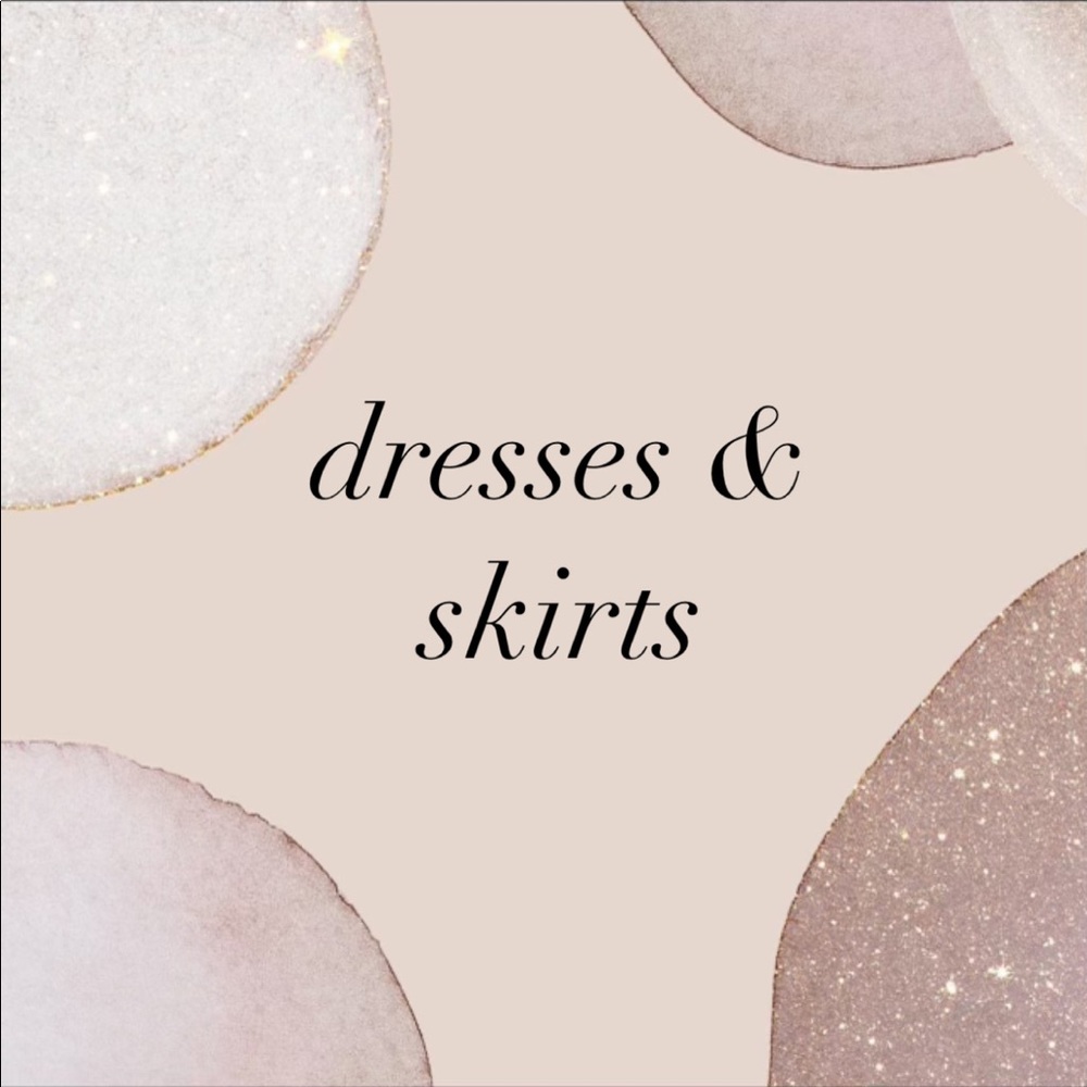 dresses & skirts